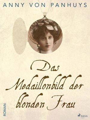 cover image of Das Medaillonbild der blonden Frau